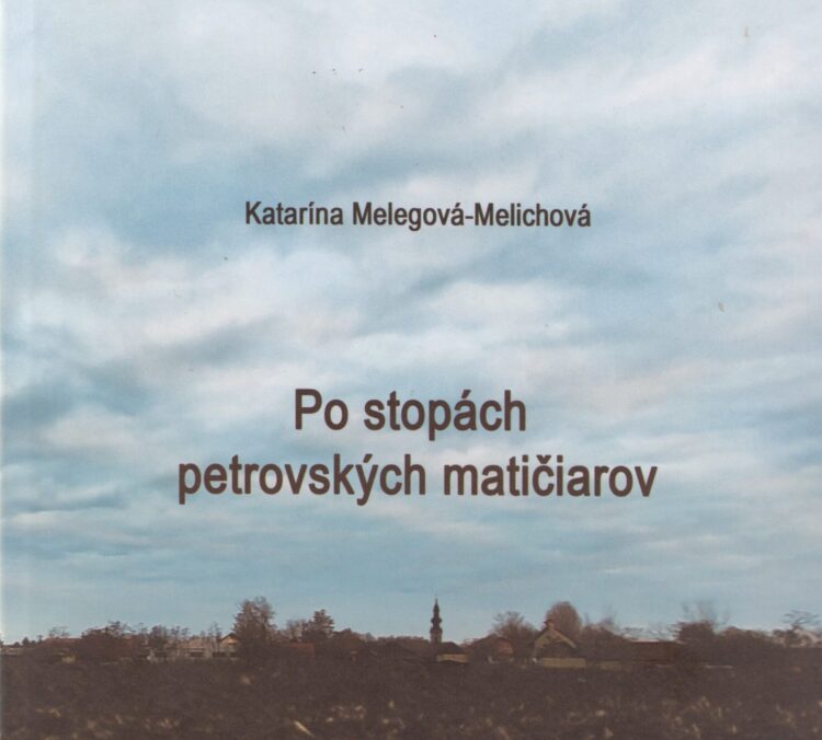 Po stopách petrovských matičiarov