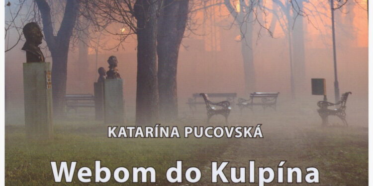 Katarína Pucovská : Webom do Kulpína